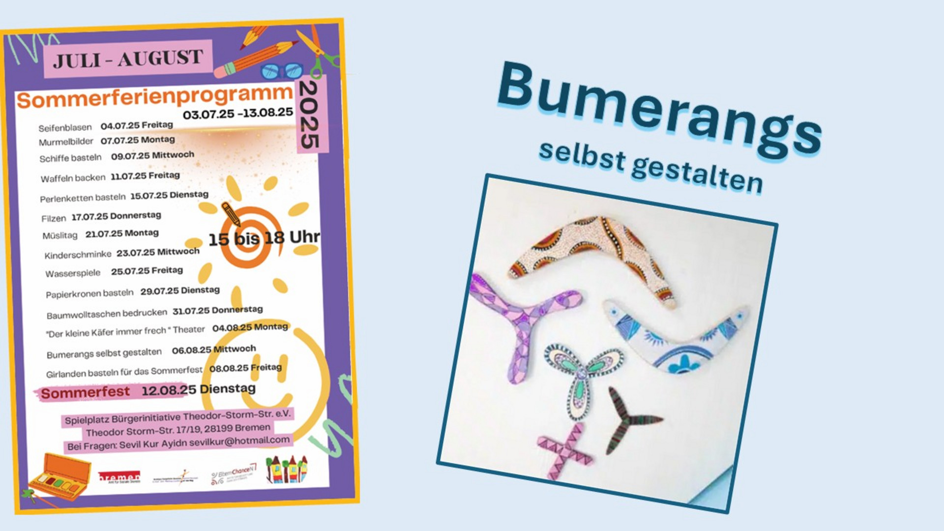 Ein informativer Flyer für das Sommerferienprogramm 2025 in Bremen. Auf dem Flyer sind kreative Aktivitäten aufgeführt, darunter ein Workshop zum selbst Gestalten von Bumerangs. Gezeigt werden bunt dekorierte Bumerangs in verschiedenen Formen. Die Veranstaltung findet von 15 bis 18 Uhr statt.