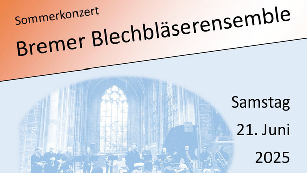 Ankündigung zum Festkonzert des Bremer Blechbläserensembles