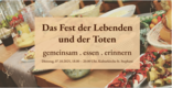 Das Bild zeigt ein liebevoll gedecktes Buffet für eine Veranstaltung mit dem Titel "Das Fest der Lebenden und der Toten". Es lädt ein zu gemeinsamem Essen und Erinnern, am 07. Oktober 2025 in der Kulturkirche St. Stephani, von 18:00 bis 20:00 Uhr.