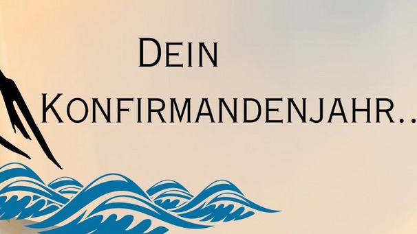 Anmelden zum neuen Konfi Jahrgang 2026/2027 