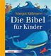 Cover der Kinderbibel von Margot Käßmann, darauf eine Illustration von Jona und dem Wal