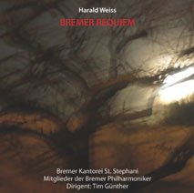 Cover der CD Harald Weiss – Bremer Requiem 
